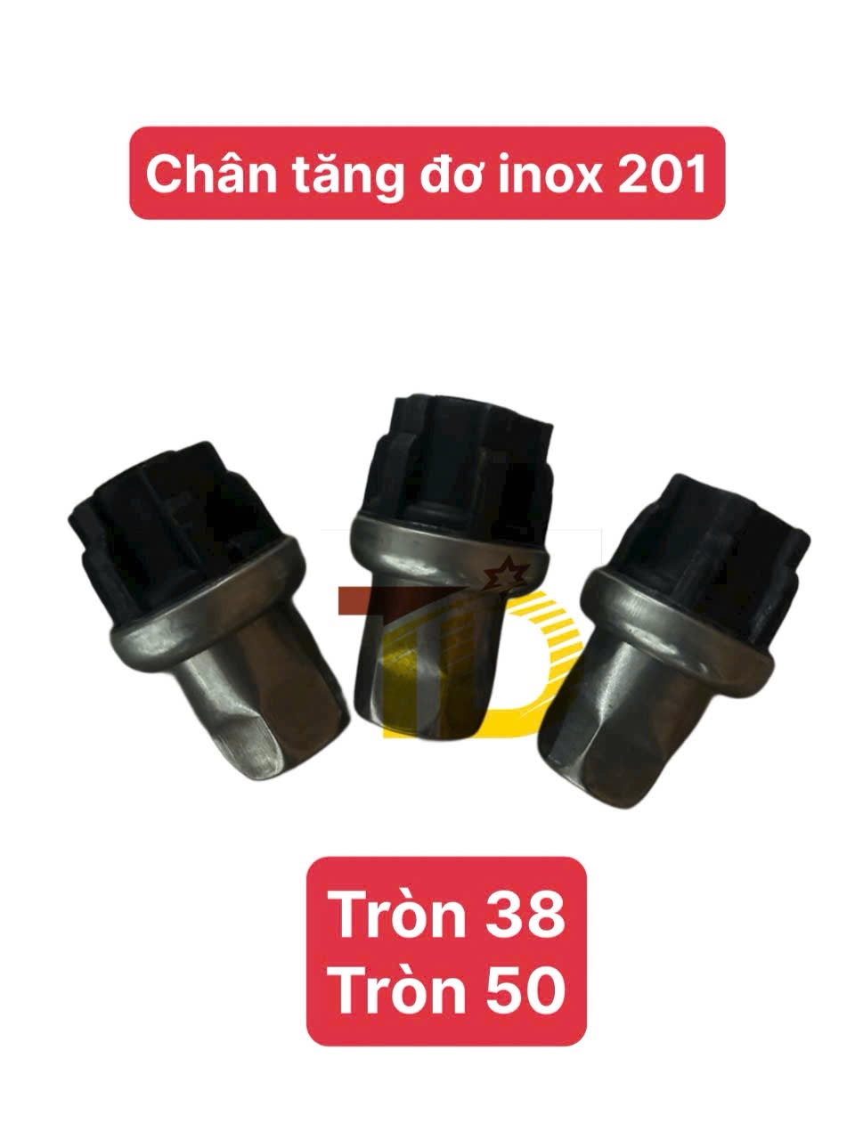 CHÂN TĂNG ĐƠ INOX TRÒN 50