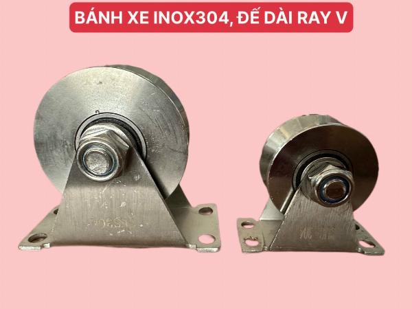 BÁNH XE CHO CỬA CỔNG TRƯỢT, CỔNG LÙA INOX304, RAY V DÀI LOẠI 7 phân (22x48)