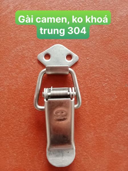 GÀI CAMEN INOX 304, KHÔNG KHOÁ LOẠI TRUNG