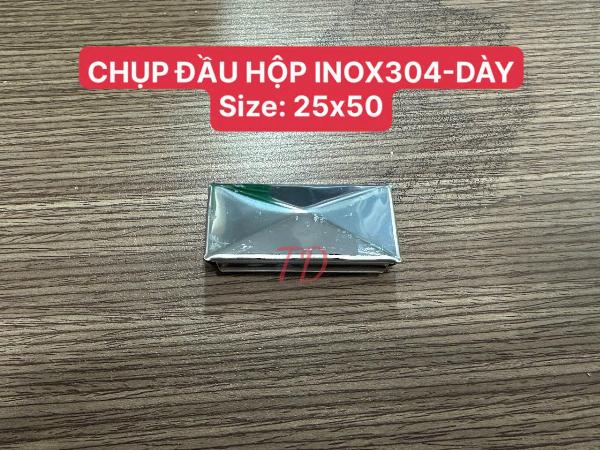 CHỤP ĐẦU HỘP INOX304-DÀY, Size: 25x50
