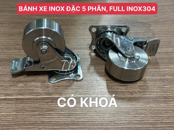 BÁNH XE INOX ĐẶC FULL INOX304, 5 phân- XOAY CÓ KHOÁ