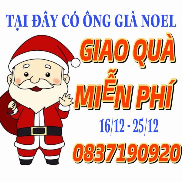 ÔNG GIÀ NOEL GIAO QUÀ MIỄN PHÍ