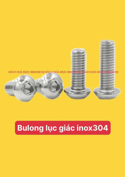 BULONG LỤC GIÁC INOX304